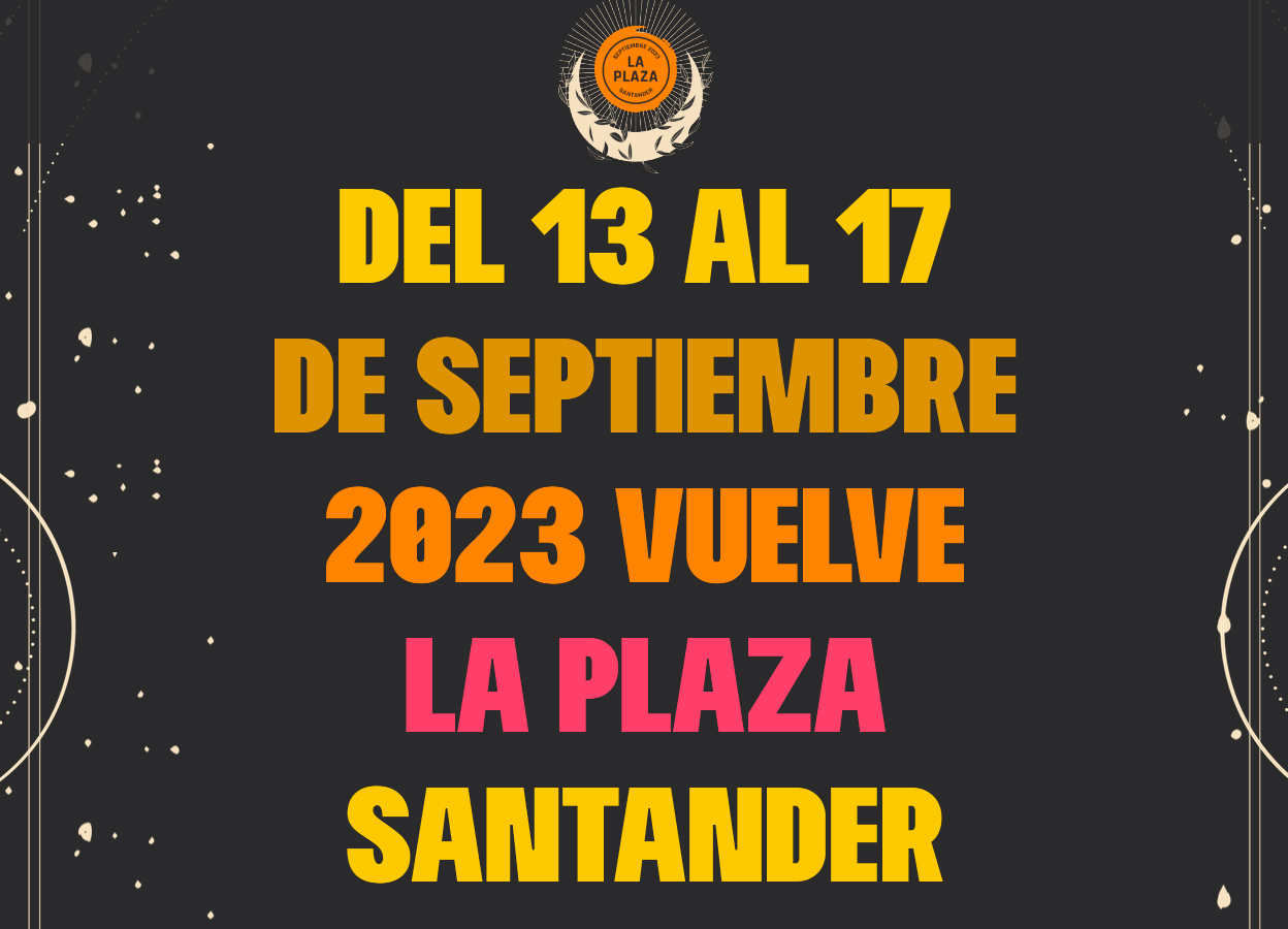 festival la plaza santander 2023