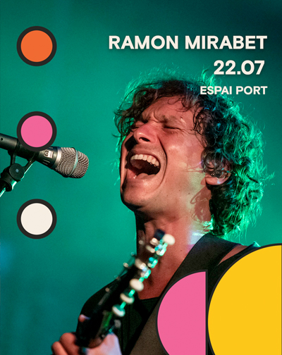 Festival Porta Ferrada 23 - Ramon Mirabet en Girona