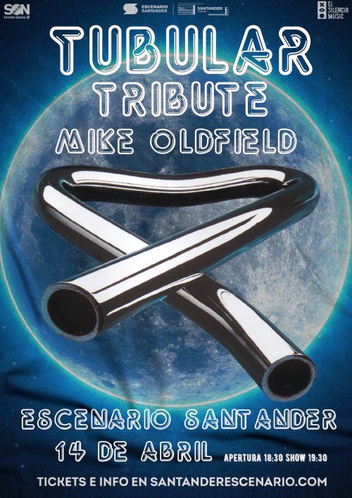 Tubular Tribute – Show Mike Oldfield- el 14 de abril de 2024, a las 18:30h, en la Sala Escenario Santander (Santander, Cantabria).