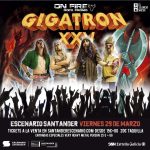 Concierto XXV Aniversario de Gigatron el 29 de marzo de 2024 a las 21:30h, en la Sala Escenario Santander (Santander, Cantabria).