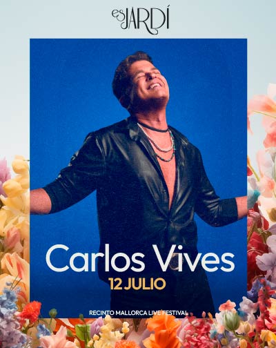 Concierto de Carlos Vives en el Festival Es Jardí de Mallorca, el 12 de julio de 2024 a las 22:00.