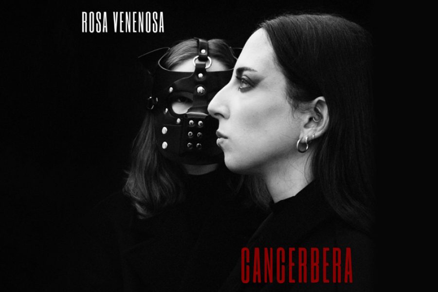 Rosa venenosa presenta su sencillo "Cancerbera"